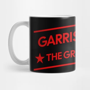 Garrison The Great Mug